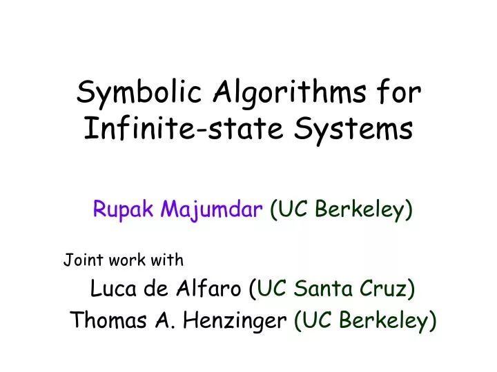 symbolic algorithms for infinite state systems