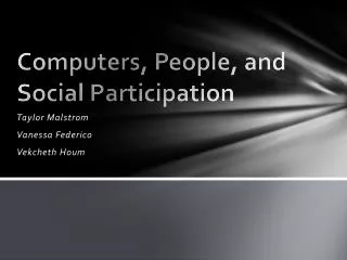 Computers, People, and Social Participation