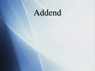 Addend