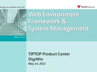 Web Environment Framework &amp; System Management