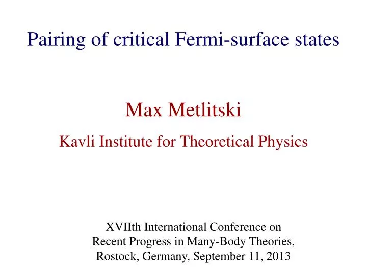 pairing of critical fermi surface states