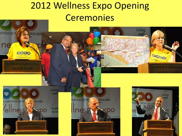 2012 wellness expo opening ceremonies