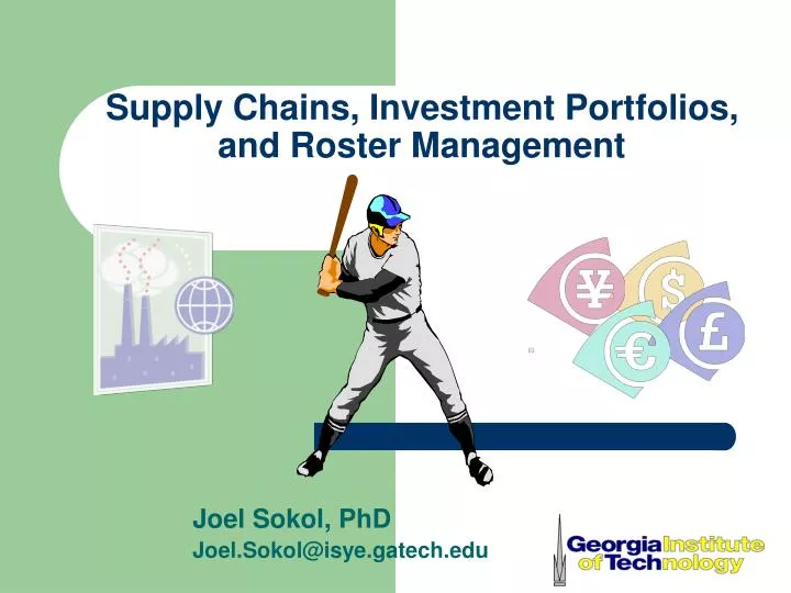 supply chains investment portfolios and roster management