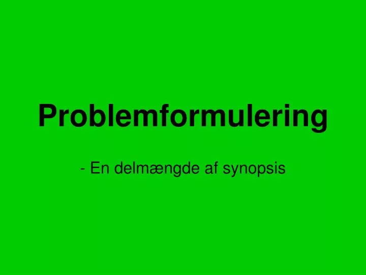 problemformulering