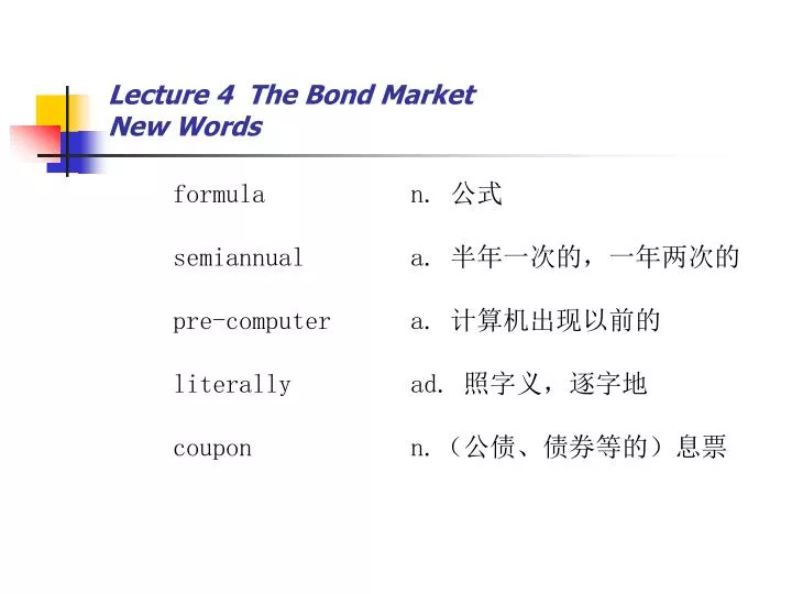 lecture 4 the bond market new words