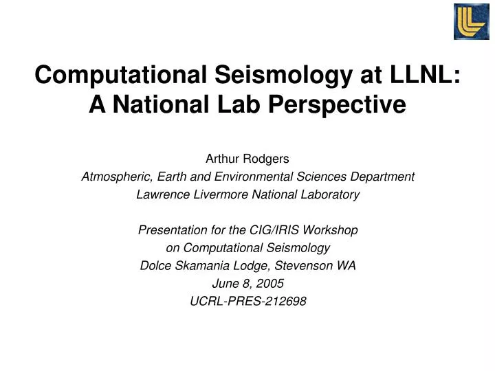 computational seismology at llnl a national lab perspective