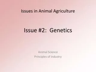 Issue #2: Genetics