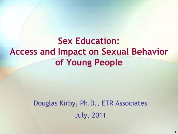 sex education access and impact on sexual behavior of young people