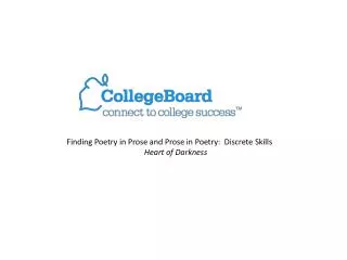 Finding Poetry in Prose and Prose in Poetry: Discrete Skills Heart of Darkness