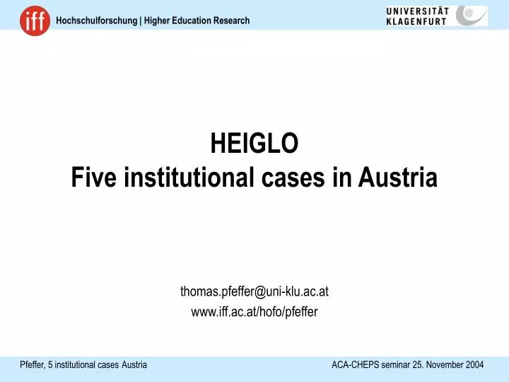 heiglo five institutional cases in austria