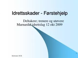 idrettsskader f rstehjelp