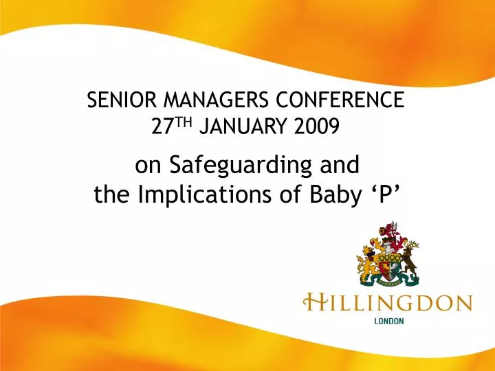 senior managers conference 27 th january 2009