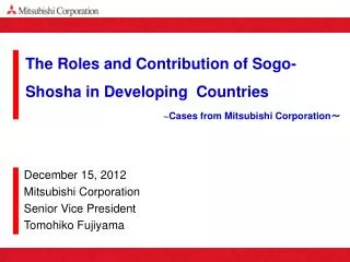 The Roles and Contribution of Sogo-Shosha in Developing Countries