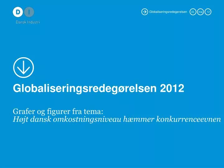 globaliseringsredeg relsen 2012