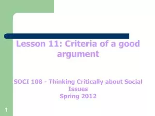 Lesson 11: Criteria of a good argument