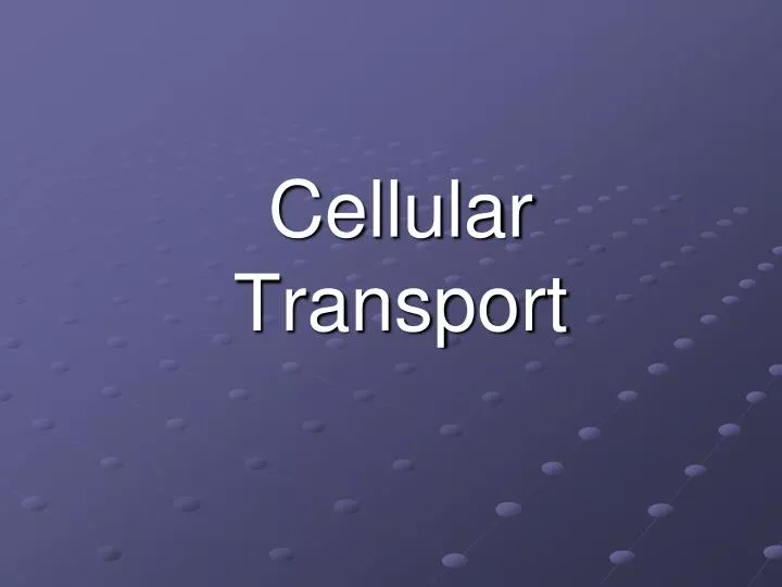 cellular transport