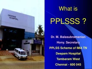 What is PPLSSS ?