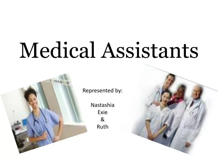 medical assistants