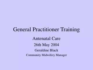 General Practitioner Training