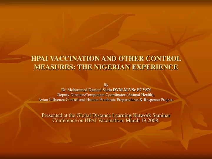 hpai vaccination and other control measures the nigerian experience