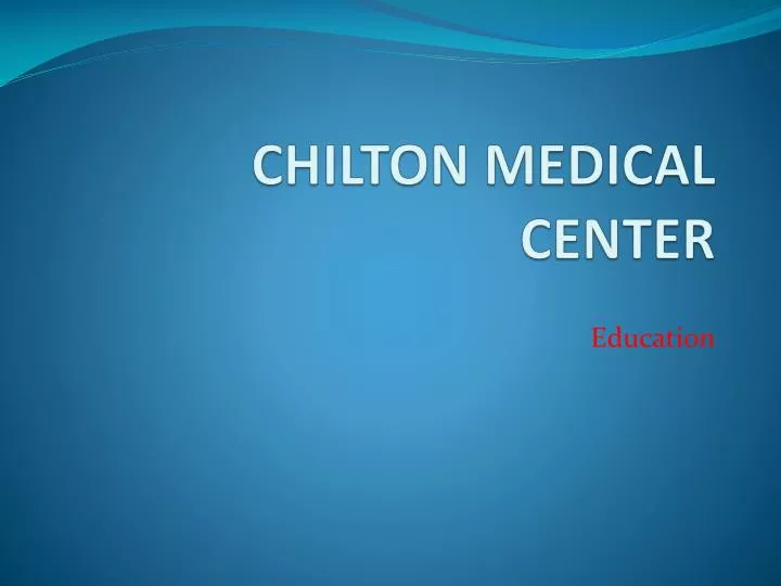 chilton medical center