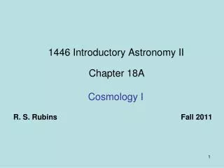 1446 Introductory Astronomy II Chapter 18A