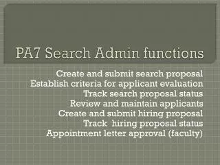 PA7 Search Admin functions