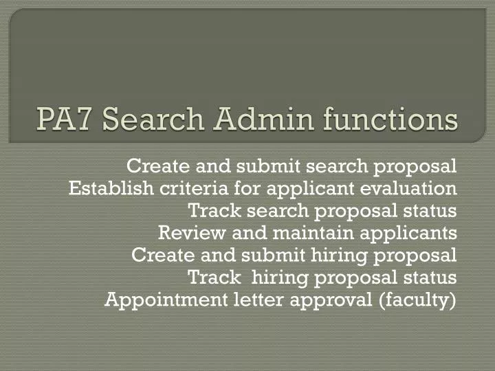pa7 search admin functions