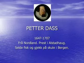 petter dass