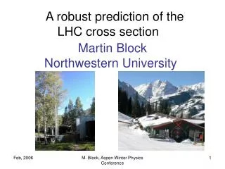 A robust prediction of the LHC cross section