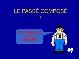 le pass compos 1
