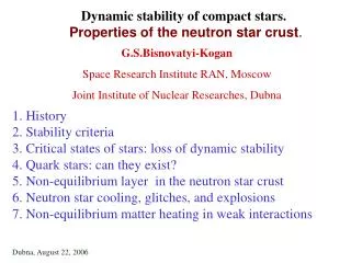 Dynamic stability of compact stars. Properties of the neutron star crust .