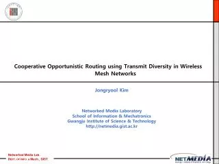 Cooperative Opportunistic Routing using Transmit Diversity in Wireless Mesh Networks