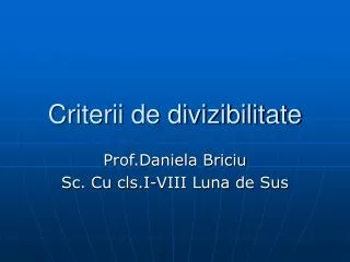 criterii de divizibilitate