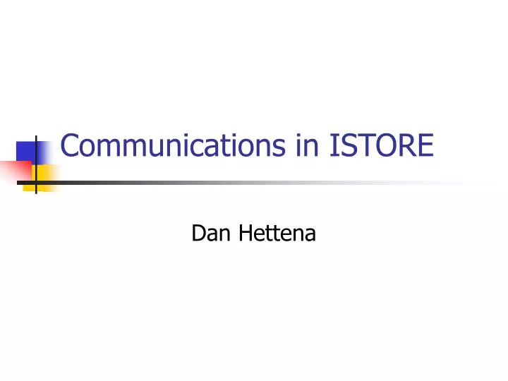 communications in istore