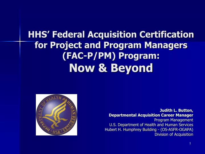 hhs federal acquisition certification for project and program managers fac p pm program now beyond