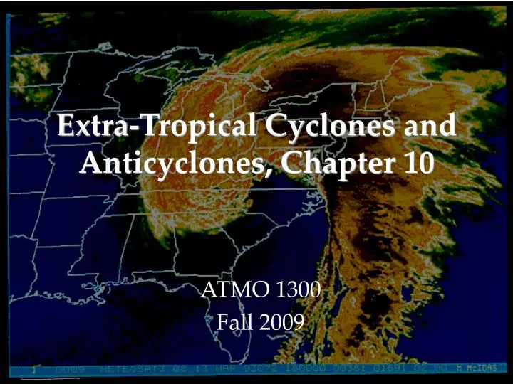 extra tropical cyclones and anticyclones chapter 10