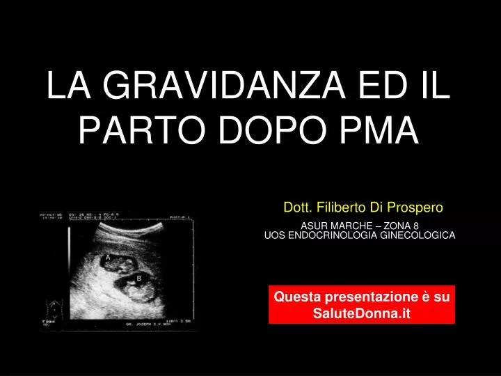 la gravidanza ed il parto dopo pma