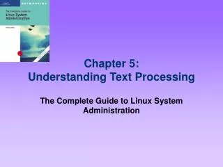 Chapter 5: Understanding Text Processing