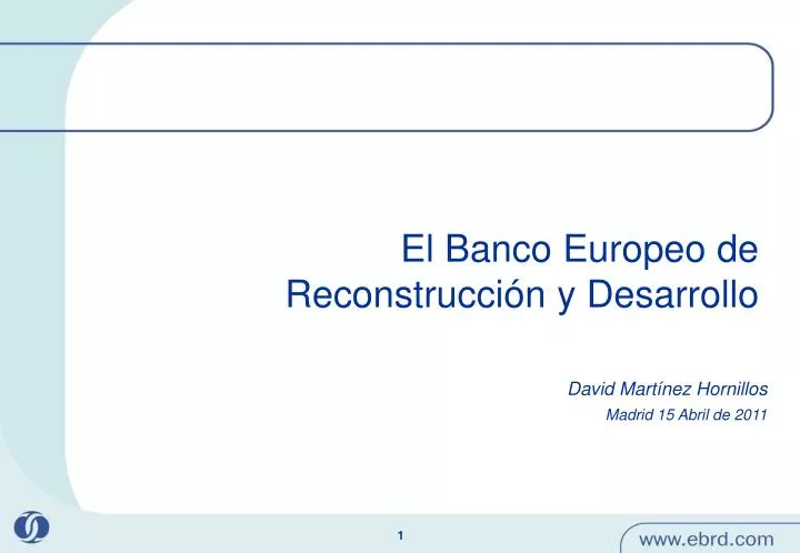 el banco europeo de reconstrucci n y desarrollo