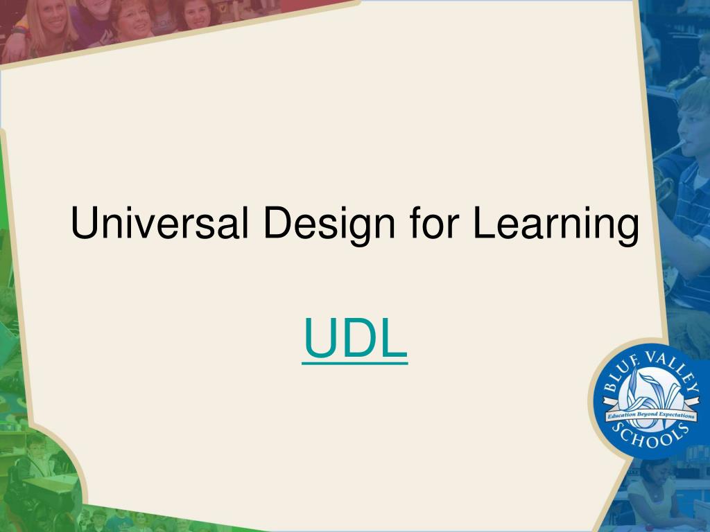 PPT - Universal Design for Learning PowerPoint Presentation, free ...