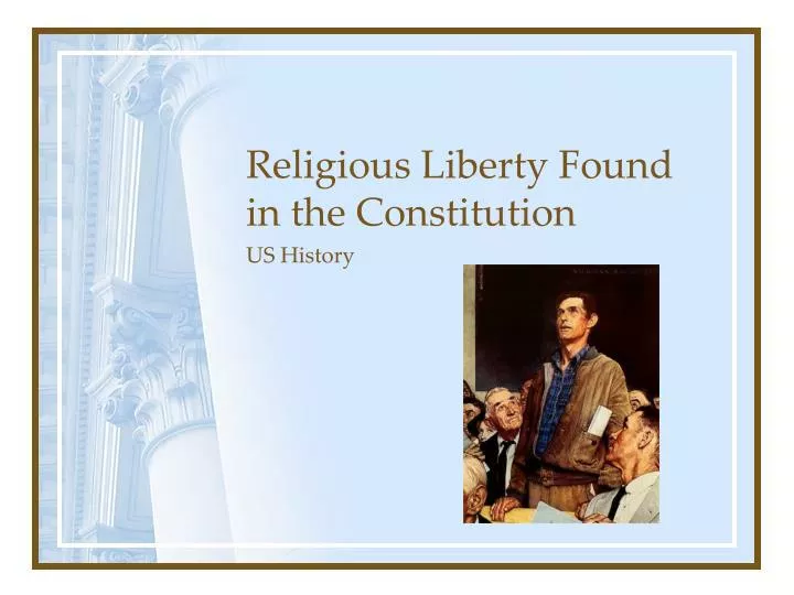 religious liberty found in the constitution