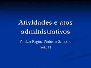 atividades e atos administrativos