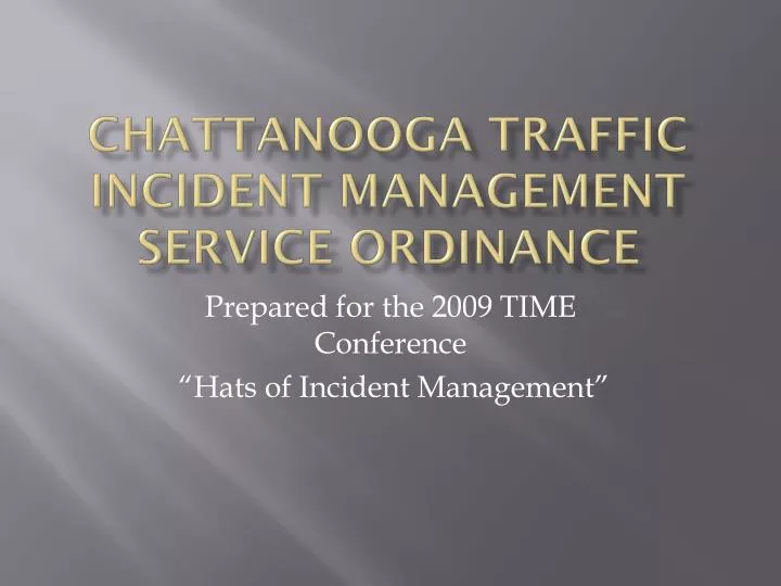 chattanooga traffic incident management service ordinance