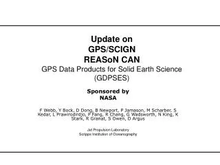 Update on GPS/SCIGN REASoN CAN GPS Data Products for Solid Earth Science (GDPSES)