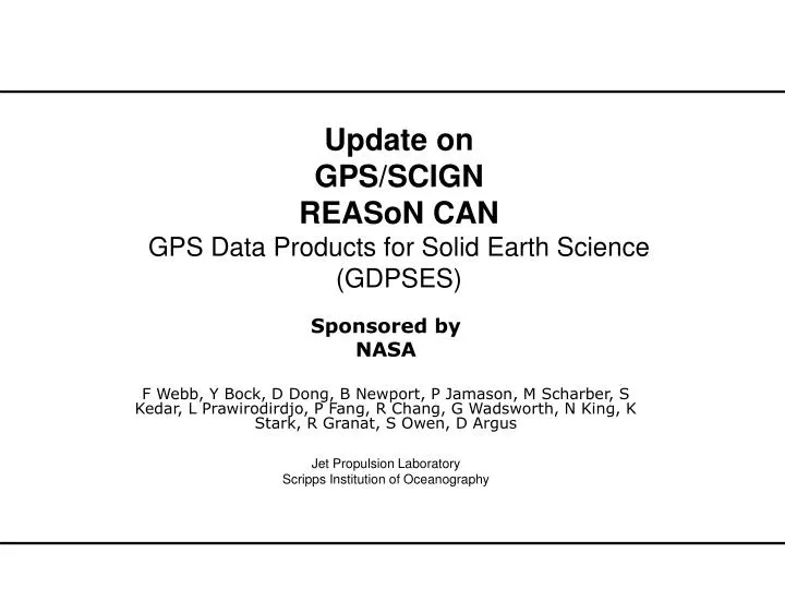 update on gps scign reason can gps data products for solid earth science gdpses
