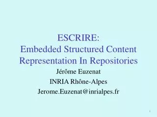 ESCRIRE: Embedded Structured Content Representation In Repositories