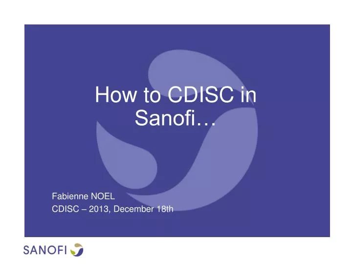 how to cdisc in sanofi