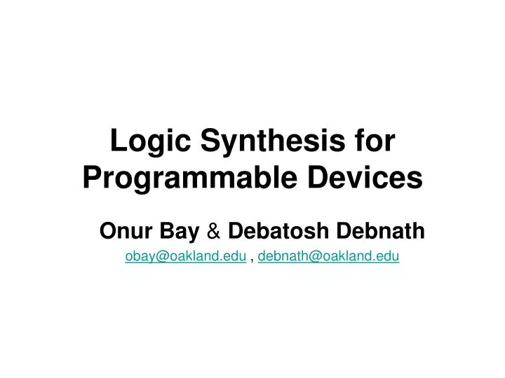 logic synthesis for programmable devices