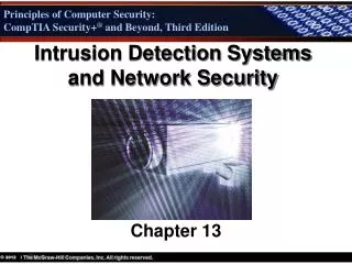 Intrusion Detection Systems and Network Security